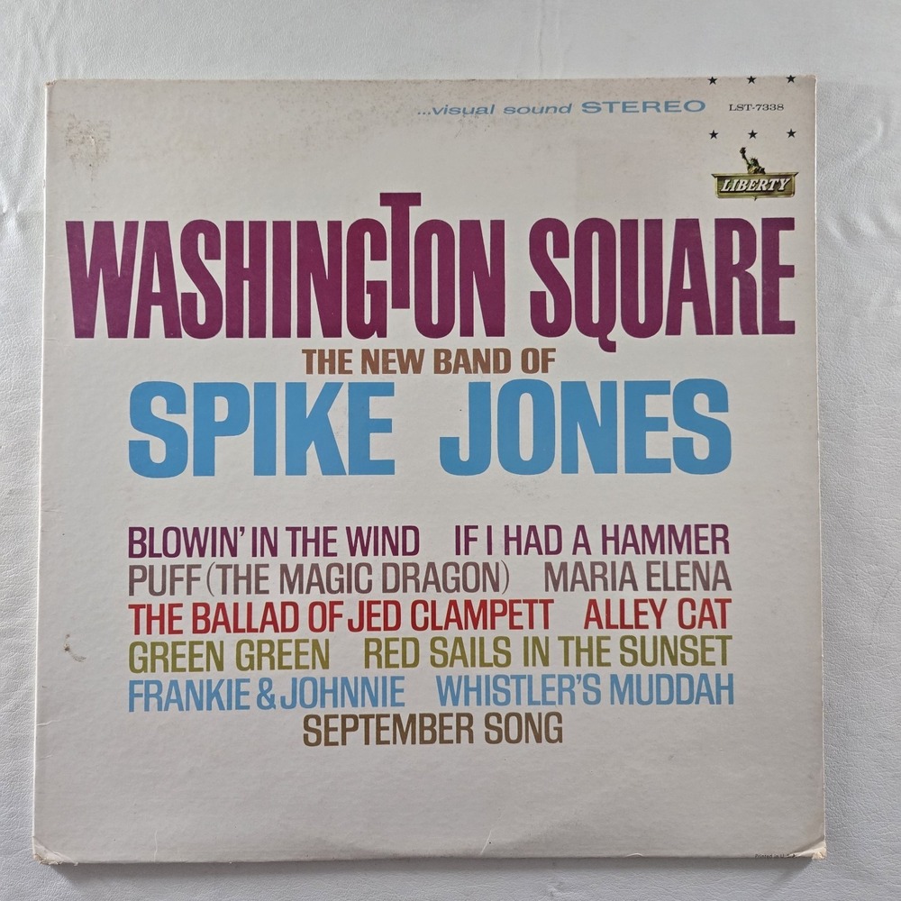 Washington Square‎ The New Band Of Spike Jones-Liberty LST-7338 - 1963 VG Tested